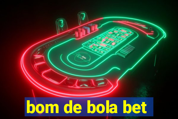 bom de bola bet